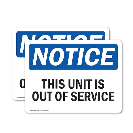 Signmission This Unit Is Out Of Service, 24 in W x Rectangle, Vinyl Decal OS-2PACK-NS-D-1824-L-16717